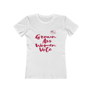 Grow Ass Women Vote Red Design Women T-Shirt