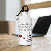 2020 Is A Bugger Stainless Steel Water Bottle