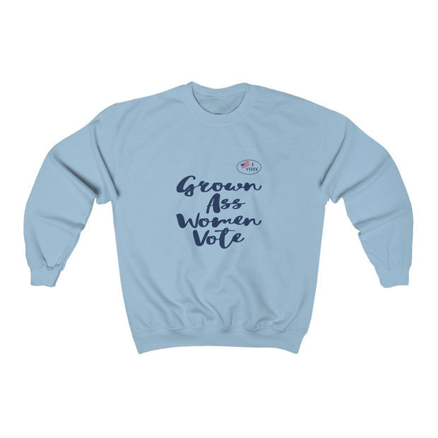 Grow Ass Women Vote Blue Design Women Sweatshirt