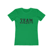 Team Humanity Women T-Shirt