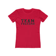 Team Freedom Women T-Shirt