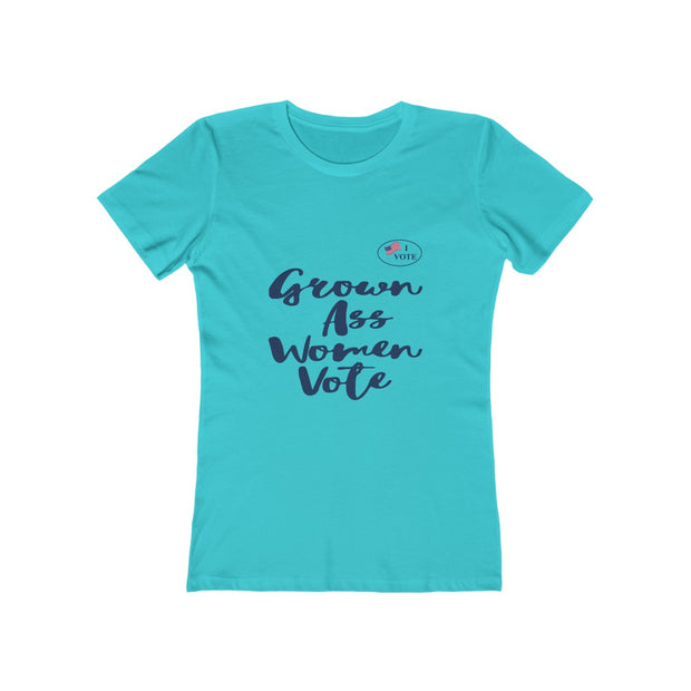 Grow Ass Women Vote Blue Design Women T-Shirt