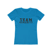 Team Humanity Women T-Shirt