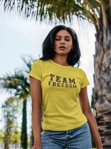 Team Freedom Women T-Shirt